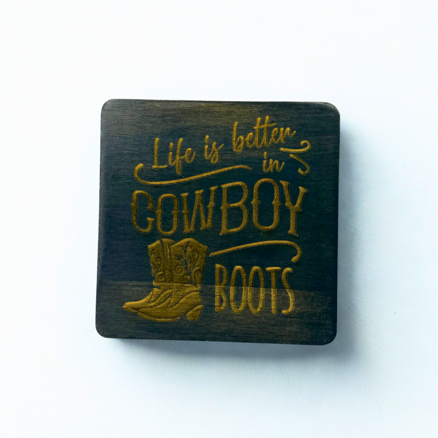 life is better in boots, phatom grey- blueish color
