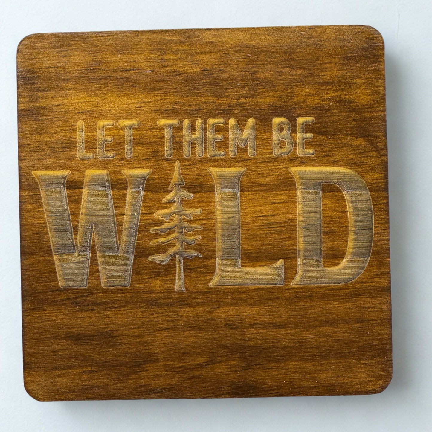 let them be wild in dark maple